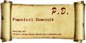 Papolczi Dominik névjegykártya